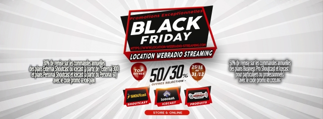 Black Friday Location Webradio Streaming