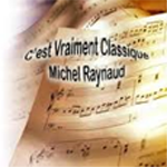 C'est Vraiment Classique - Michel Raynaud