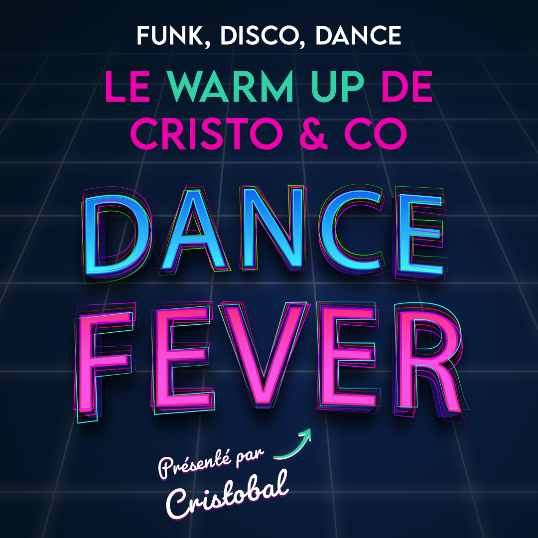Dance fever - Cristobal Backspin