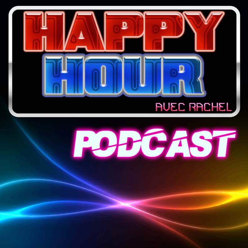 Rachel - Happy Hour pour webradio