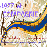 Emission podcast Jeff - Jazz Et Compagnie